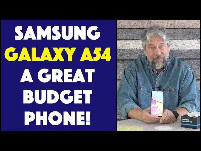 'Video thumbnail for Samsung Galaxy A54 5G Android Phone -- DEMO & REVIEW'