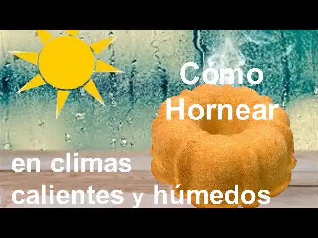 'Video thumbnail for En Climas Calientes y Húmedos Cómo Hornear una Torta o un Pastel │Club de Reposteria'