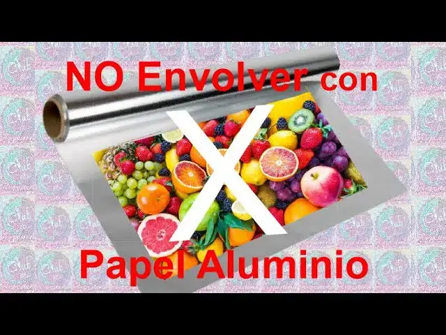 'Video thumbnail for Cuáles Alimentos NO se Deben Envolver con Papel Aluminio│Club de Reposteria'