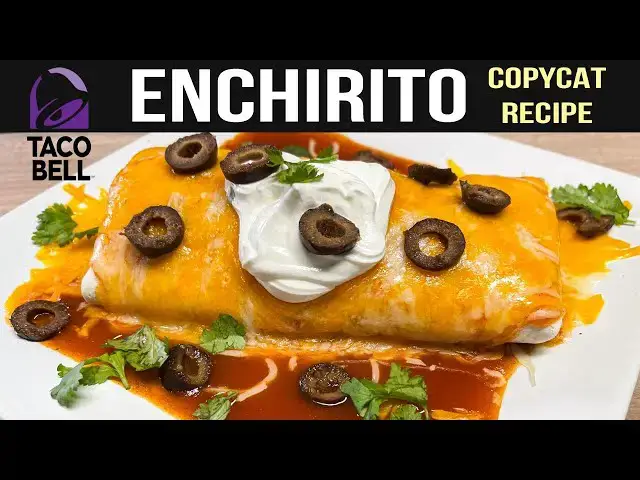 'Video thumbnail for ENCHIRITO, Taco Bell Copycat Recipe'