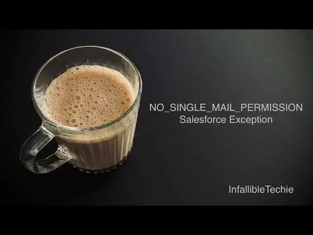 'Video thumbnail for NO SINGLE MAIL PERMISSION Salesforce Exception'