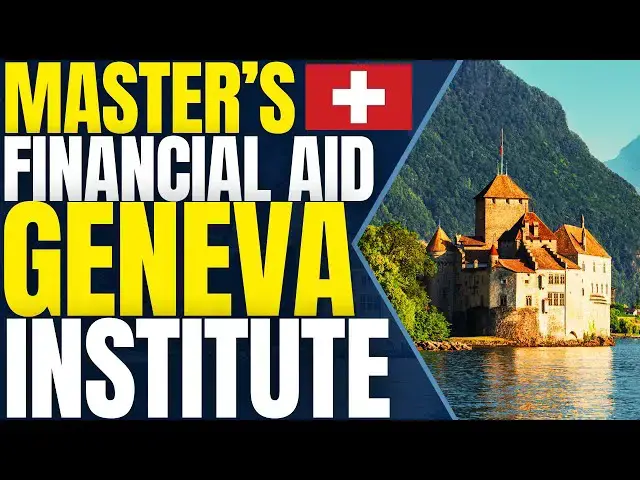 'Video thumbnail for Financial Aid for Master’s Students at Geneva Graduate Institute | Study in Switzerland'