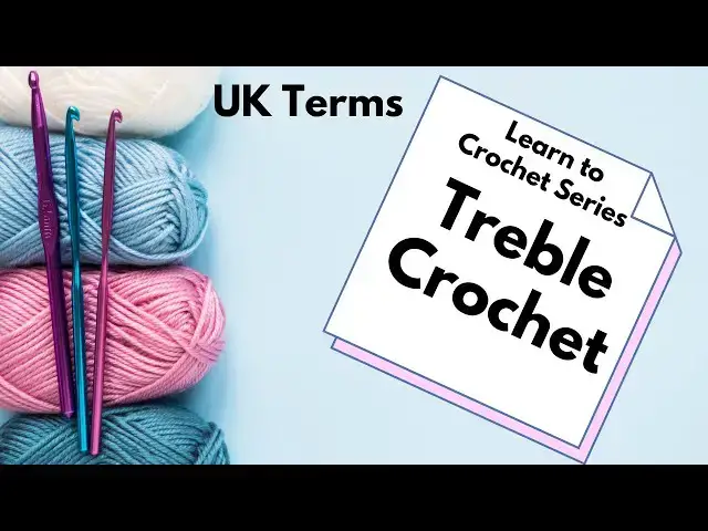'Video thumbnail for LEARN TO CROCHET Part 3: Treble Crochet UK terms'