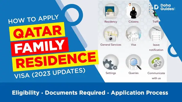 'Video thumbnail for Qatar Family Visa (Residence): Application Guide & 2023 Updates | DohaGuides.com'