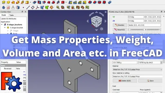 'Video thumbnail for Get Mass Properties, Weight, Volume and Area etc. in FreeCAD _ FreeCAD Tutorial _'
