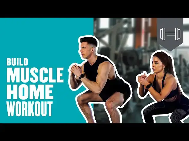 'Video thumbnail for Build Muscle At Home Workout | Myprotein'