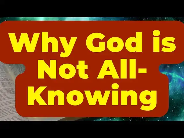 'Video thumbnail for Proof God Doesn't Know Everything'