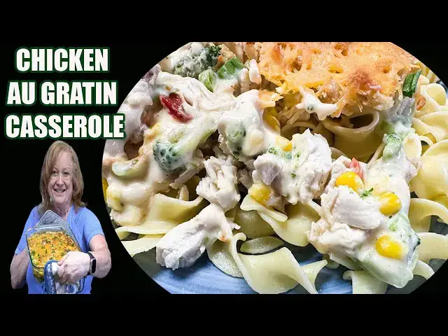 'Video thumbnail for CHICKEN AU GRATIN CASSEROLE You Will Love this Dinner Idea'
