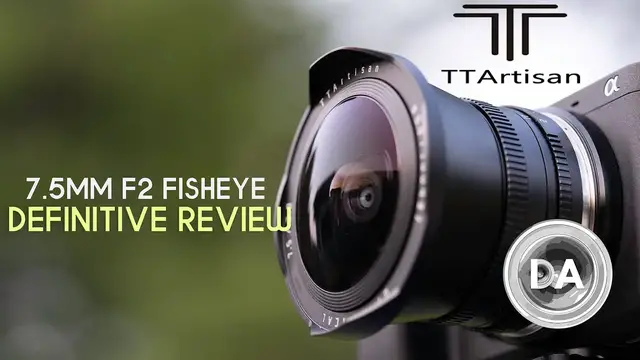 'Video thumbnail for TTArtisan 7.5mm F2 Fisheye Review (APS-C)'