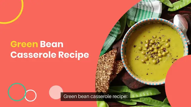 'Video thumbnail for Green Bean Casserole Recipe'