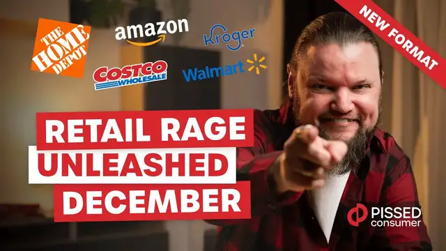 'Video thumbnail for Retail Rage Unleashed: The Most Outrageous Shopping Stories of the Month! | PissedConsumer'