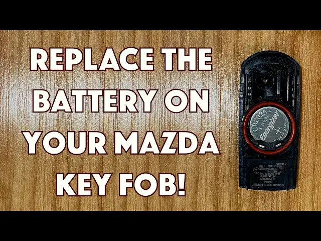 'Video thumbnail for Mazda Key Fob - How to Replace the Battery'