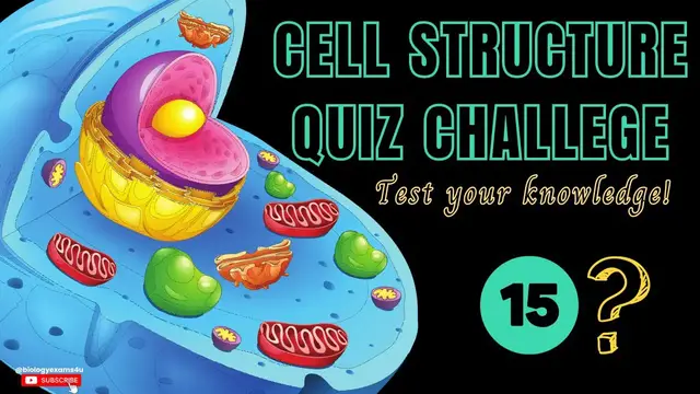 'Video thumbnail for Cell Structure Quiz Challenge| Can you answer all 15 Questions? Test your Knowledge!'