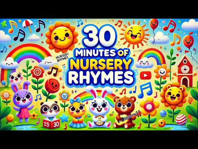 'Video thumbnail for 30 minutes Nursery Rhymes for Preschoolers & Toddlers Watch #kidssongs #abcsong #toddlersongs'