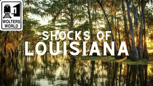 'Video thumbnail for Louisiana: 10 Shocks of Visiting Louisiana'