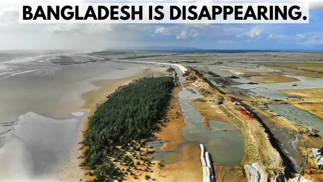 'Video thumbnail for BANGLADESH IS DISAPPEARING - The Sad Truth of Rising Seas'