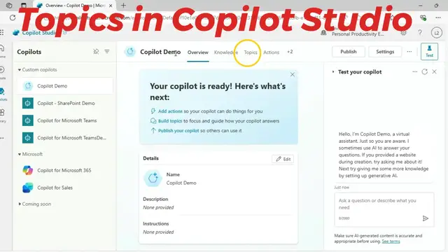 'Video thumbnail for Microsoft Copilot Topics - Deep Understanding of Topic in Copilot Studio'