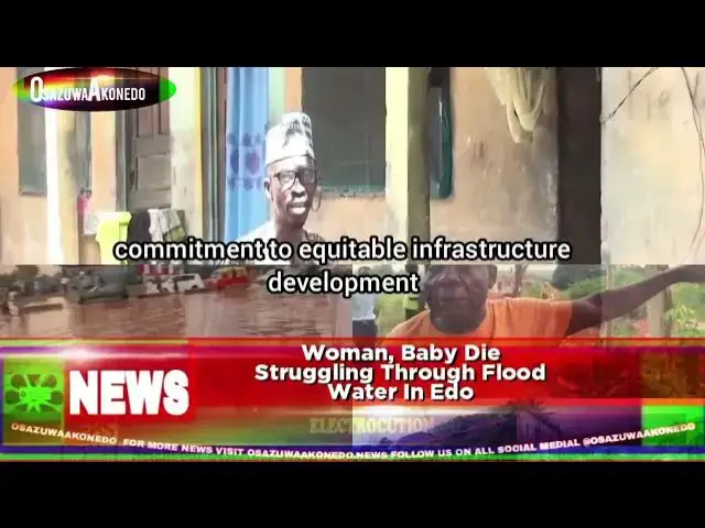 'Video thumbnail for Woman, Baby Die Struggling Through Flood Water In Edo'