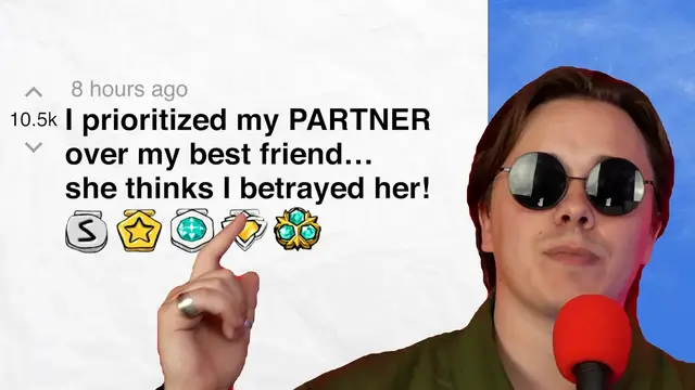 'Video thumbnail for I prioritized my partner OVER my best friend… now she’s acting like I betrayed her! | Reddit Stories'