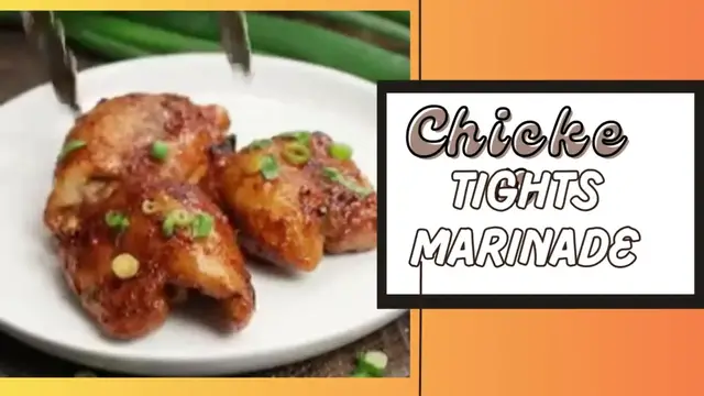 'Video thumbnail for Chicken Thighs Marinade'