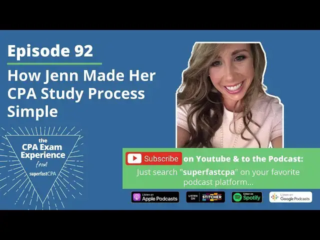 'Video thumbnail for How Jenn Made Her CPA Study Process Simple with SuperfastCPA'