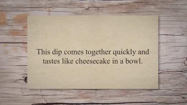 'Video thumbnail for Easy Cheesecake Dip: Delicious, Make-Ahead, Fun!'