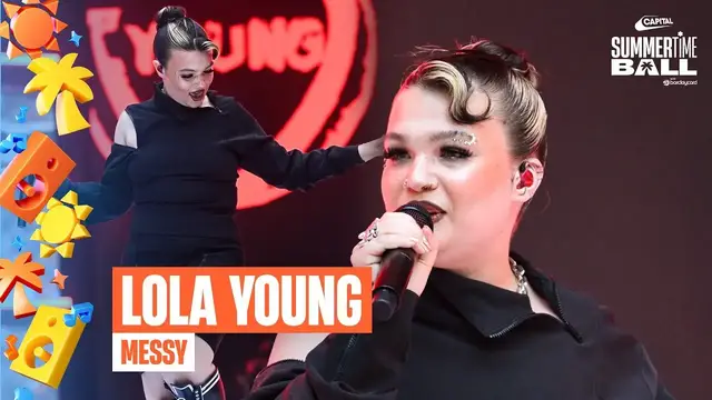 'Video thumbnail for Lola Young - Messy (Live at Capital's Summertime Ball 2025)'