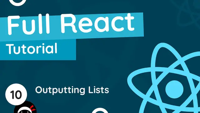 'Video thumbnail for Full React Tutorial #10 - Outputting Lists'