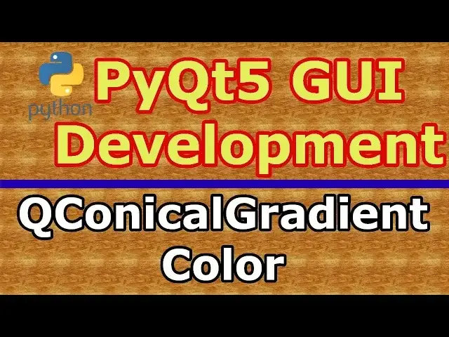 'Video thumbnail for Introduction To PyQt5 QConicalGradient Color'