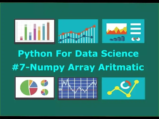 'Video thumbnail for Numpy Array Arithmatic #7'