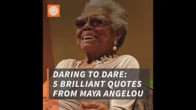 'Video thumbnail for Daring To Dare 5 Brilliant Quotes from Maya Angelou'