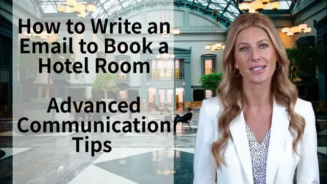 'Video thumbnail for How to Write an Email to Book a Hotel Room'