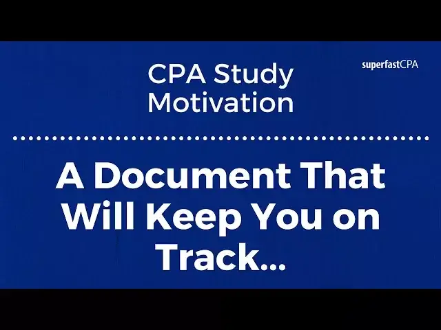 'Video thumbnail for CPA Study Motivation Tip #3: The Document That Will Keep You on Track'