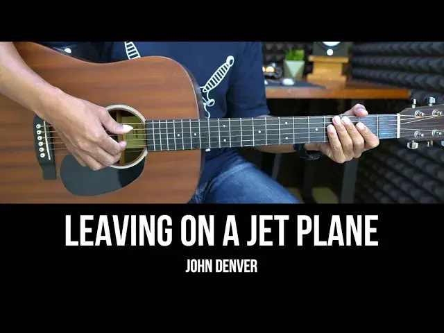 'Video thumbnail for Leaving on a Jet Plane - John Denver | EASY Guitar Tutorial with Chords - Guitar Lessons'