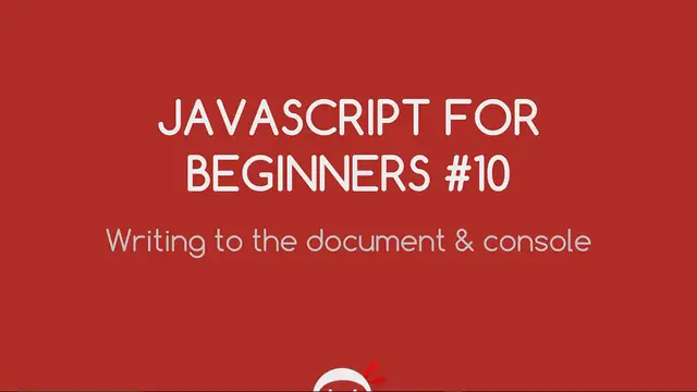 'Video thumbnail for JavaScript Tutorial For Beginners #10 - Logging to the Console'