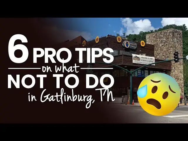 'Video thumbnail for What not to do when you visit Gatlinburg and Pigeon Forge TN'