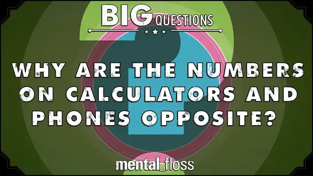 'Video thumbnail for Why are the numbers on calculators and phones opposite? - Big Questions - (Ep. 31)'