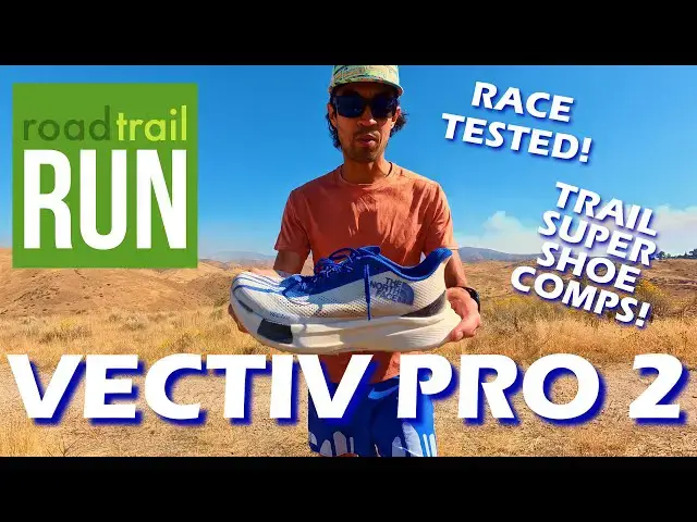 'Video thumbnail for The North Face SUMMIT VECTIV PRO 2 - FULL REVIEW & RACE TEST'