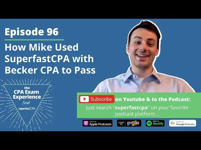 'Video thumbnail for How Mike Used SuperfastCPA with Becker CPA to Pass'