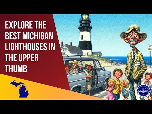 'Video thumbnail for Explore the Best Michigan Lighthouses in the Upper Thumb'