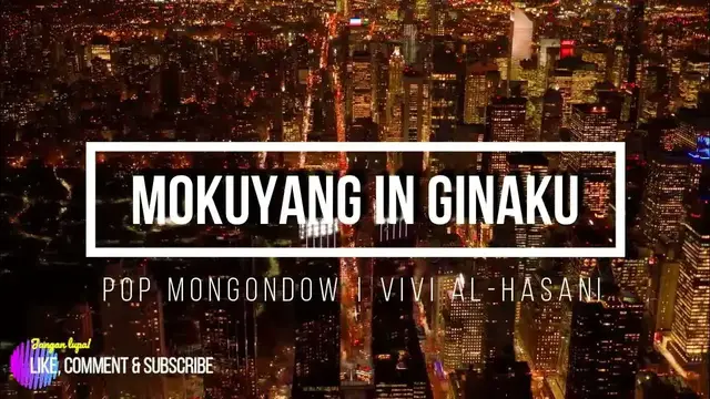 'Video thumbnail for VIVI AL HASANI - MOKUYANG IN GINAKU | LAGU MONGONDOW'