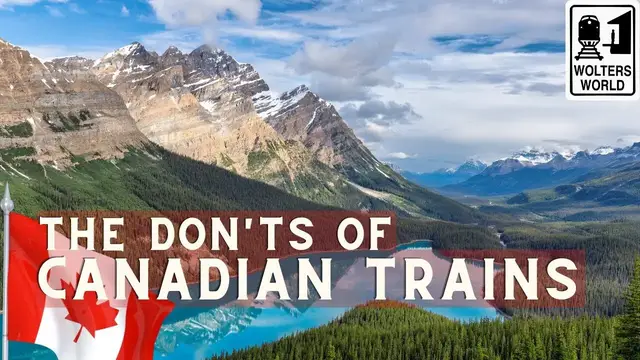 'Video thumbnail for Canadian Trains: The Don'ts of Canadian Train Travel'