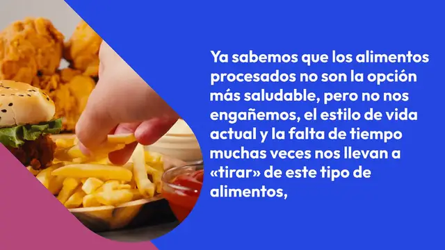'Video thumbnail for 4 alimentos procesados que nunca debes elegir'