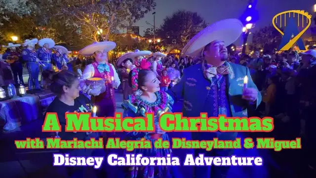 'Video thumbnail for A Musical Christmas with Mariachi Alegría de Disneyland & Miguel! at Disney California Adventure NEW'