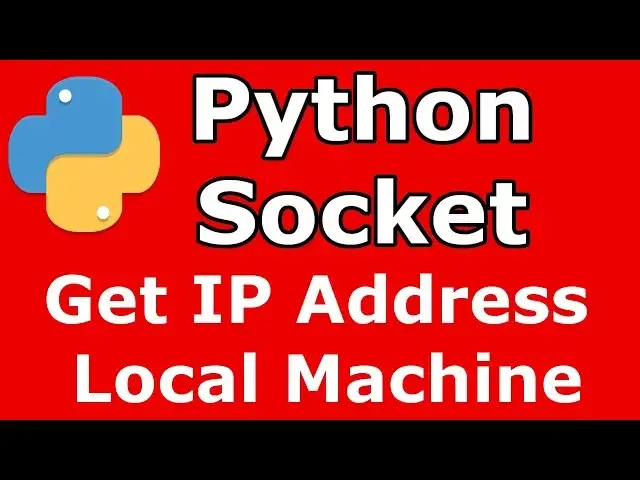 'Video thumbnail for Python Socket Get Host Name & IP Address Of  Local Machine'