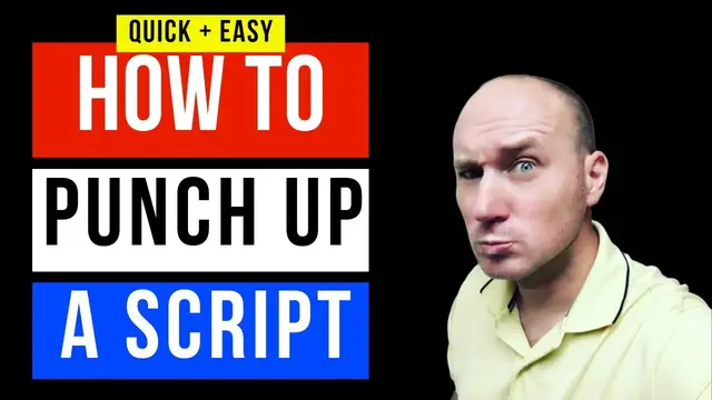'Video thumbnail for How To Punch Up A Script: 5 Tips for Punching up a Screenplay (FAST)'