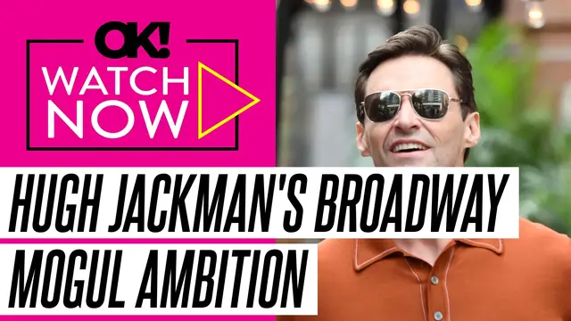 'Video thumbnail for Hugh Jackman 'Aiming to Become a Full-Blown Broadway Mogul' After Deborra Lee-Furness Split'
