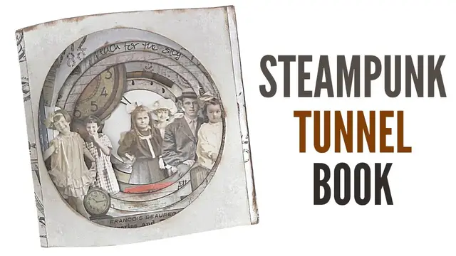 'Video thumbnail for Steampunk Tunnel Book'