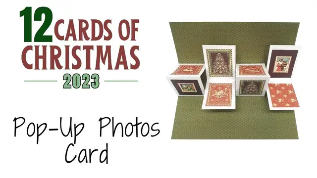 'Video thumbnail for 12 Cards of Christmas 2023 - Pop Up Photos Card'