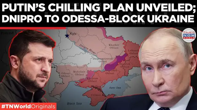 'Video thumbnail for Dnipro to Odessa-Cut Ukraine Off from the Sea! Putin's New War Plan Revealed| Times Now World'